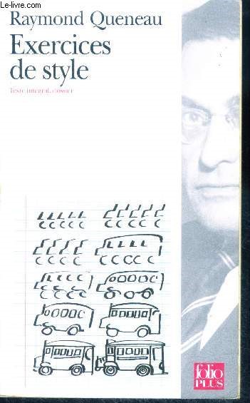 Exercices de style - texte integral, dossier