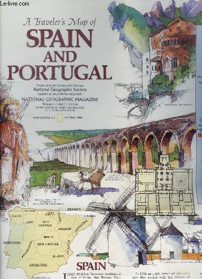 A traveler's map of spain and portugal- traditional spanish crafts, regional handicrafts of portugal, pousadas and paradores, iberian tours, wines of iberia, gibraltar, azores and madeira, ...