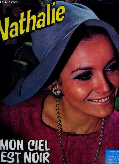 Nathalie n151, aout 1979- mon ciel est noir: photo roman avec sara franchetti, faida faggin, lucia bomez, gianni vannicola, cesare martignoni, sario nando- poster du mois: maurice dulac- ce monde qui nous entoure: pour que reviennent les cigognes- ...