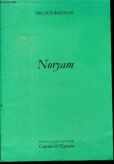 Noryam - collection de l'eglantier