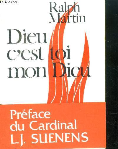 Dieu c'est toi mon dieu, sur les chemins de la priere