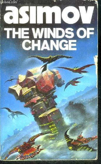 The winds of change and other stories - science fiction