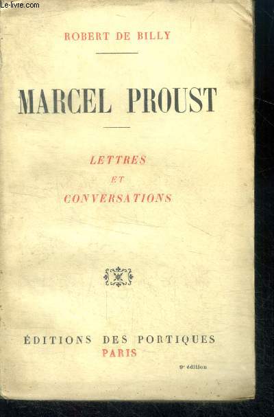 Marcel Proust, Lettres et conversations