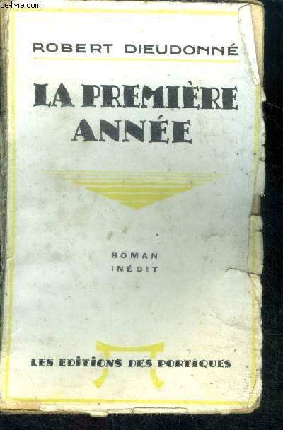 La premiere annee - roman inedit - collection blanche