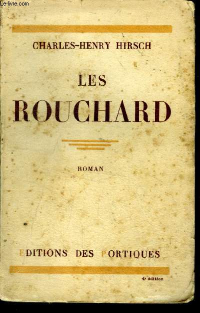 Les Rouchard - roman
