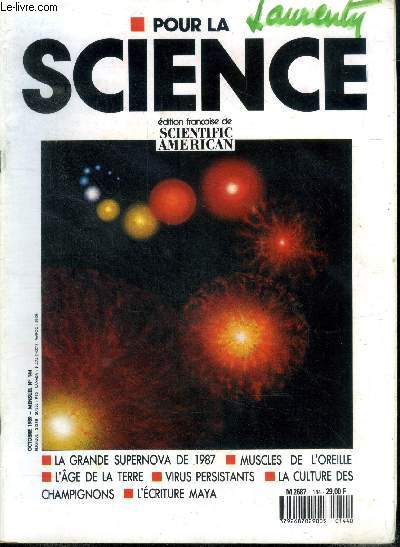 Pour la science N144, octobre 1989- la grande supernova de 1987, muscles de l'oreille moyenne, l'age de la terre, virus persistants, la domestication et la culture des champignons, l'ecriture maya, l'eau probleme brulant, les anomalies cellulaires ...
