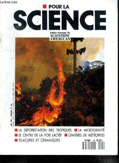 Pour la science N152, juin 1990- la deforestation des pays tropicaux, l'invention de l'amplification de genes, ce que le cerveau transmet a l'oeil, la transformation des kungg du kalahari, les crateres de meteorites sur la terre, les glacures des ...