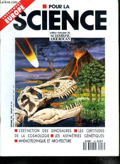 Pour la science N158, decembre 1990- l'extinction des dinosaures : un impact d'origine extraterrestre?, une eruption volcanique?, l'empreinte genomique, l'effet photorefractif, la tomographie acoustique des oceans, les certitudes universelles, le ....