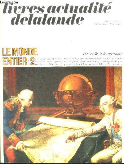 Livres actualite delalande mensuel, avril 1971- le monde entier/2, de l'ecosse a la mauritanie