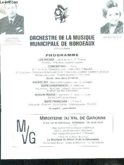 Orchestre de la musique municipale de bordeaux (70 executants), programme : les biches, concertino, pacific 231, suite divertmento, moulin rouge, suite francaise