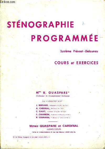 Stenographie programmee - systeme prevost delaunay - cours et exercices