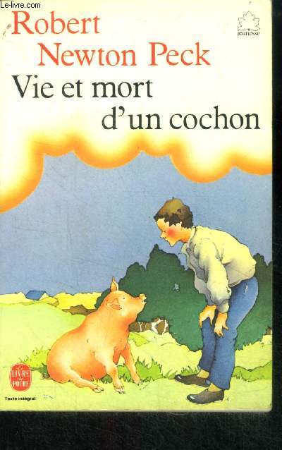 Vie et mort d'un cochon - texte integral