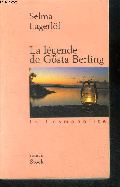 La legende de Gosta Berling - la cosmopolite
