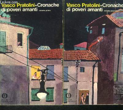 Cronache di poveri amanti - 2 volumes : volume primo + volume secondo