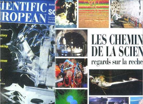 LOT : Les chemins de la science, regards sur la recherche + scientific european supplement au n156 pour la science octobre 1990