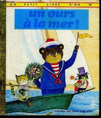 Un ours a la mer ! - Un petit livre d'or N365