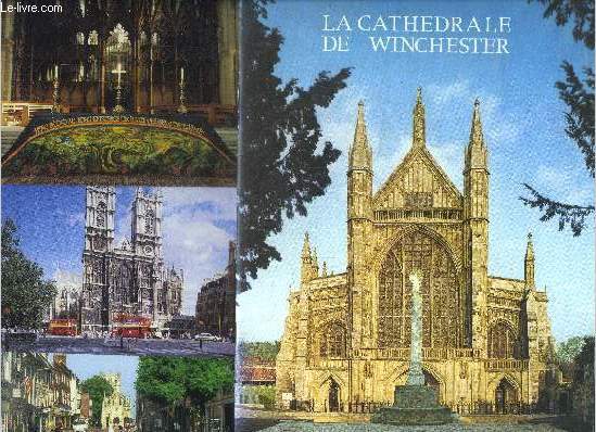 La cathedrale de winchester - cathedrale de la sainte trinite, st pierre, st paul et st swithun + 4 cartes postales + brochure 