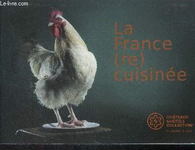 La France (re) cuisinee
