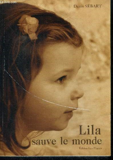 Lila sauve le monde - envoi d'auteur