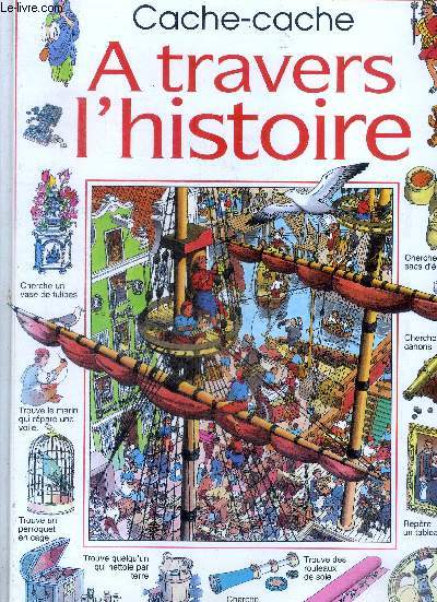 Cache-cache - a travers l'histoire