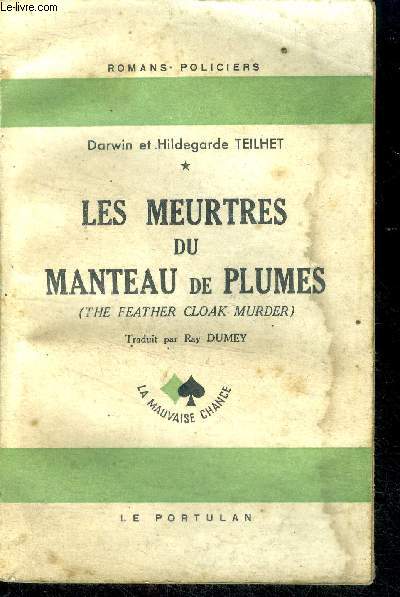 Les meurtres du manteau de plumes ( The feather cloak murder ) - roman policier