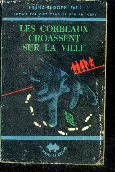 Les corbeaux croassent sur la ville (wenn die kraehen schrein) - roman policier