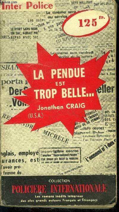 La pendue est trop belle (case of the petticoat murder)