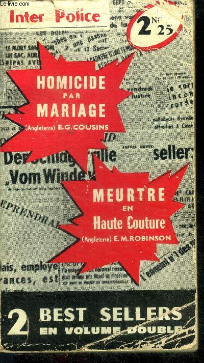 Homicide par mariage (death by marriage) + Meurtre en Haute Couture (death designs a dress)- 2 Best-Sellers en Volume double