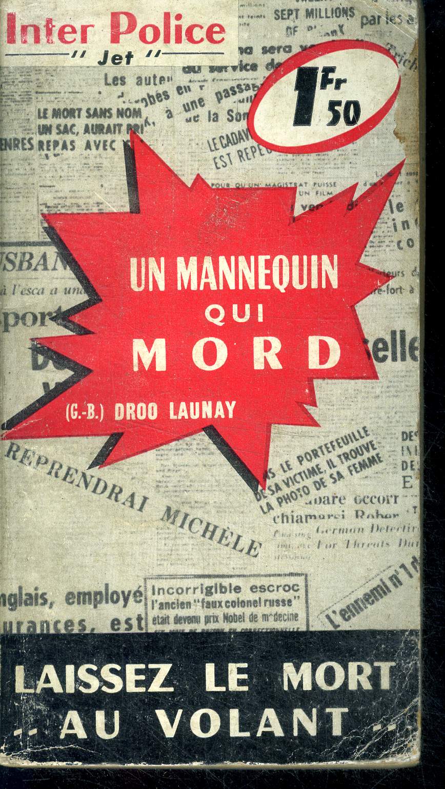 Un mannequin qui mord, laissez le mort au volant - 