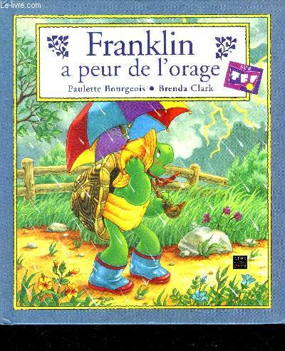 Franklin a peur de l'orage