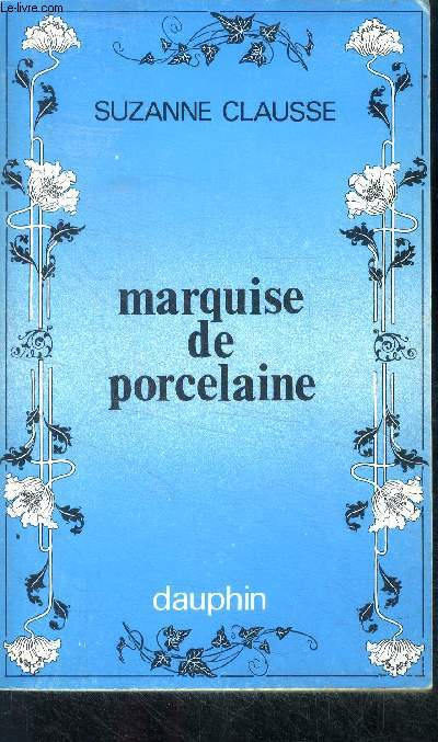 Marquise de porcelaine