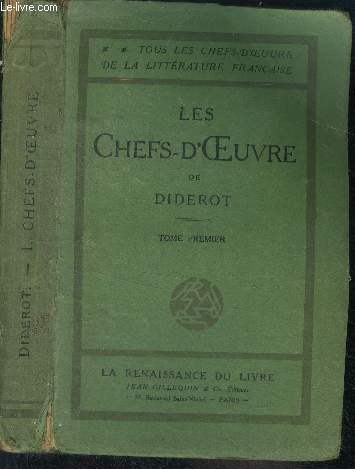 Les chefs d'oeuvre de diderot - tome premier - collection tous les chefs d'oeuvre de la litterature francaise