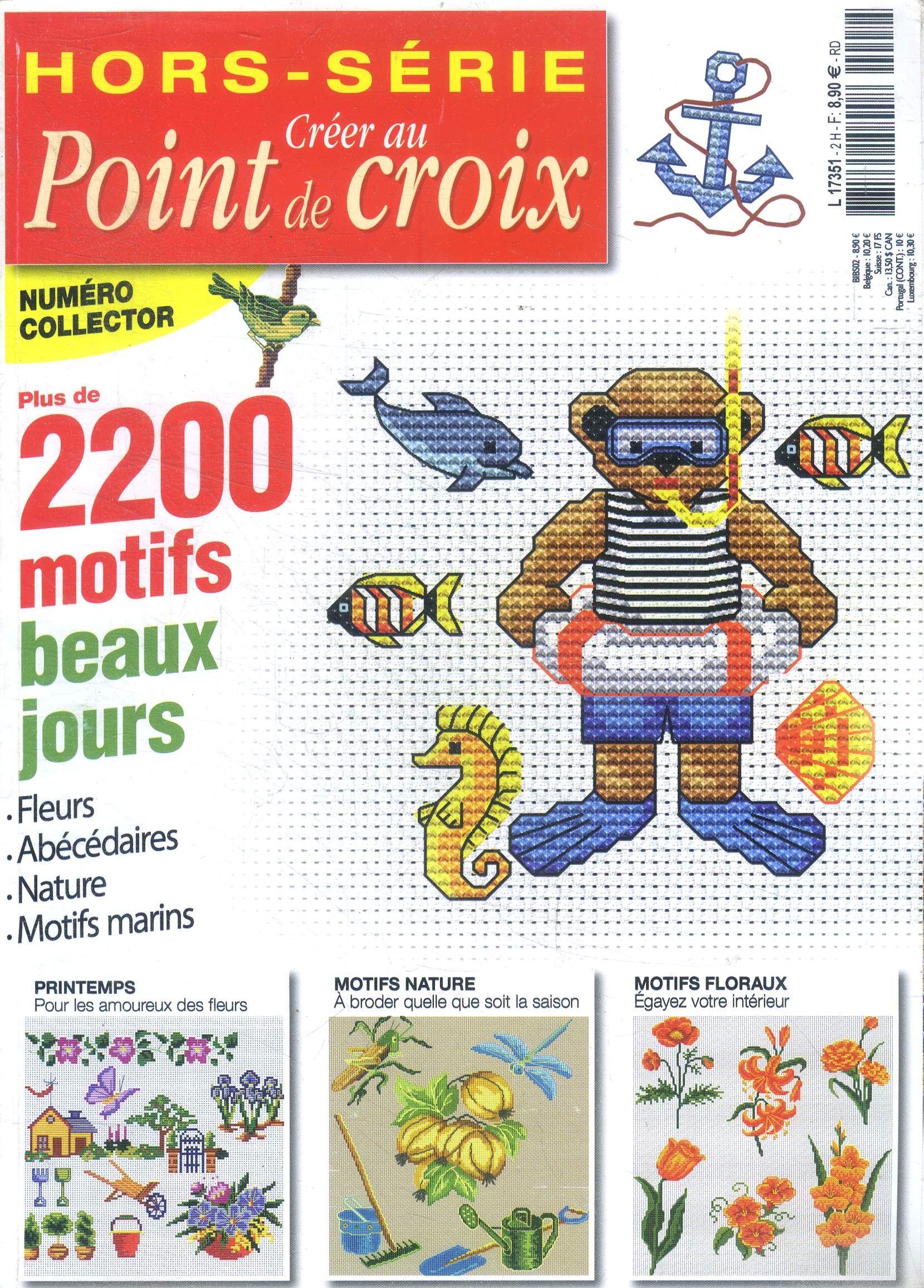 Creer au point de croix N2 hors serie, numero collector- la bible du point de croix- plus de 2200 motifs : beaux jours, fleurs, abecedaires, nature, motifs marins, egayer votre interieur, a broder quelle que soit la saison, pour les amoureux des fleurs..