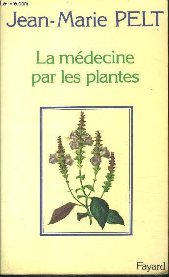 La medecine par les plantes