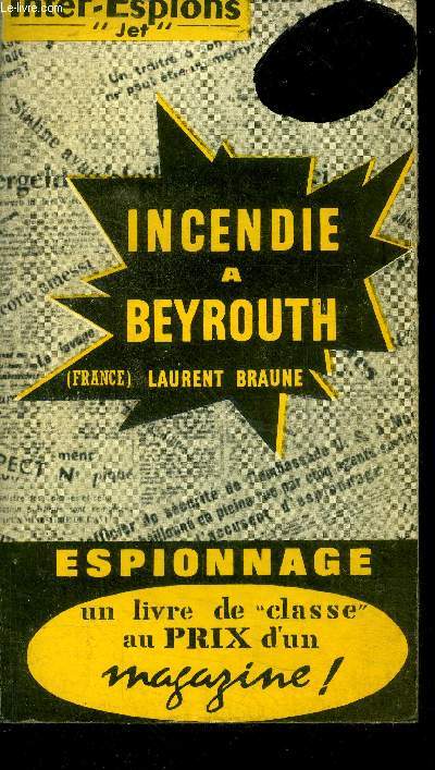 Incendie a beyrouth - espionnage