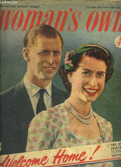 Woman's own - the national women's weekly, may 13th 1954- Welcome home to our wonderful queen elizabeth ! - i will never love again- mary anne: daphne du maurier's dramatic serial- pretty partners: knitted glamour lacy - pompous people make me laugh ...