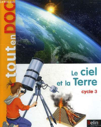 Le ciel et la terre - cycle 3 - tout en doc.