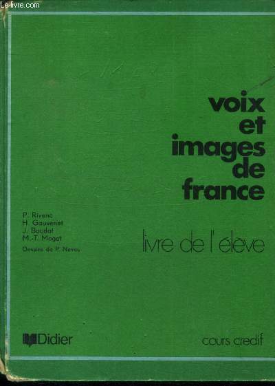 Voix et images de France. Livre de l'lve