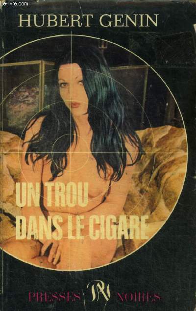 Un trou dans le cigare