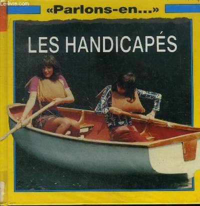 Parlons-en. Les handicaps