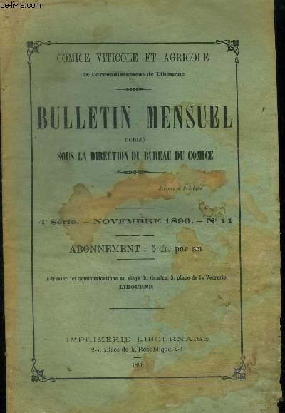 Bulletin mensuel publie sous la direction du bureau du comice 4me srie. Novembre 1890. N11 : Les vignes amricaines-L'enqute sur les vignes chloroses