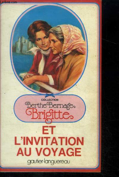 Brigitte et l'invitation au voyage