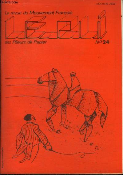 Le pli des plieurs de papier n24, octobre 1985 : pliage et mathmatiques- petit lzard- papillon- boeuf- boite a 2 compartiments- deux cocottes face a face- chapeau de fe