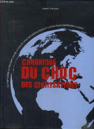 Chronique du choc des civilisations