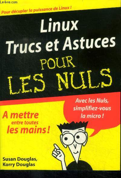 Linux trucs et astuces pour les nuls