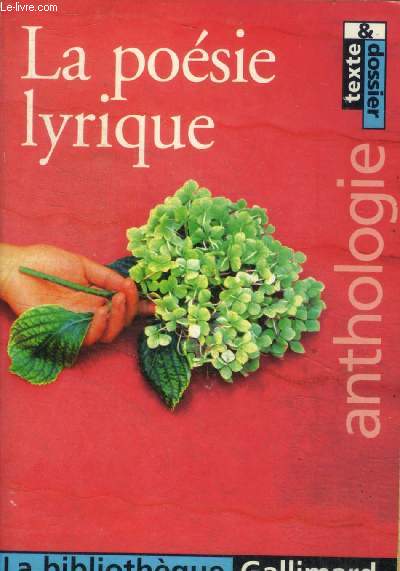 La Posie lyrique Anthologie