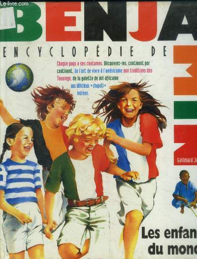 Les enfants du monde. Encyclopdie de benjamn