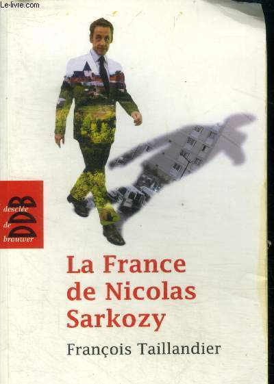 La France de Nicolas Sarkozy