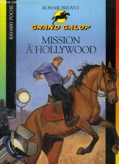 Grand galop n673 : Mission  Hollywood
