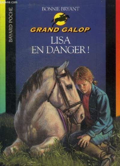 Grand galop n659 : Lisa en danger !